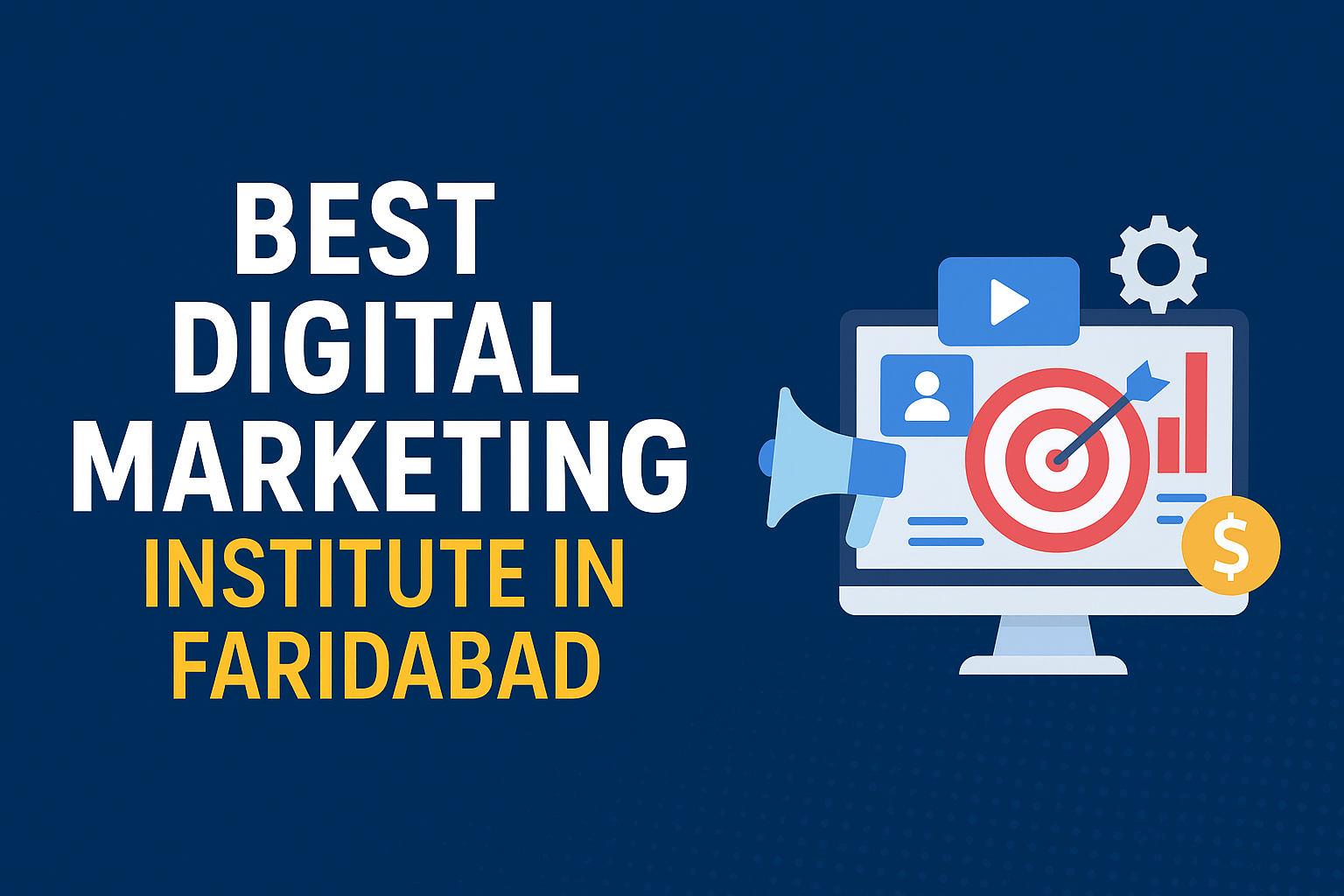 Best Digital MarketinG INSTITUTE in Faridabad IT SHOW A promotional graphic with digital marketing icons on a computer screen.
